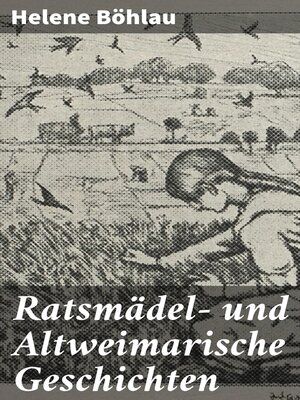 cover image of Ratsmädel- und Altweimarische Geschichten